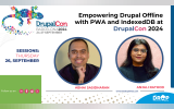 Empowering Drupal for offline: Improved usability for low connectivity areas using PWA and IndexedDB