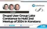 Drupal User Group Lake Constance to Hold 2nd Meetup of 2024 in Konstanz