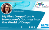 My First DrupalCon: A Newcomer’s Journey into the World of Drupal