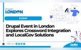Drupal Event in London Explores Crossword Integration and LocalGov Solutions