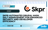 Skpr Automates Drupal Hash Salt Management for Enhanced Security and Developer Efficiency