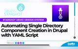 Automating Single Directory Component Creation in Drupal with YAML Script