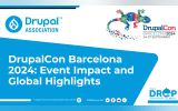 DrupalCon Barcelona 2024: Event Impact and Global Highlights
