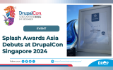 Splash Awards Asia Debuts at DrupalCon Singapore 2024