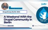 A Weekend With the Drupal Community in Berlin
