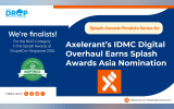 Axelerant’s IDMC Digital Overhaul Earns Splash Awards Asia Nomination