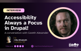 Accessibility Always a Focus in Drupal!
