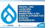 Drupal CMS Launches