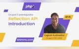 Drupal 11 Prerequisite: #reflectionapi and #php8 new features