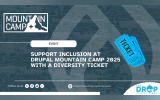Support Inclusion at Drupal Mountain Camp 2025 with a Diversity Ticket