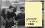 Drupal for Education Portals