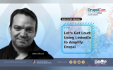 Let’s Get Loud: Using LinkedIn to Amplify Drupal