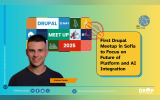 First Drupal Meetup in Sofia to Focus on Future of Platform and AI Integration