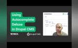 Using Autocomplete Deluxe in Drupal CMS