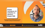 Drupal Introduces AI Initiative Advances Drupal CMS