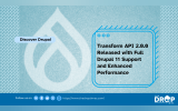 Transform API 2.0.0 Released with Full Drupal 11 Support and Enhanced Performance