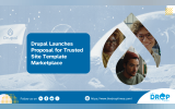 Drupal Launches Proposal for Trusted Site Template Marketplace