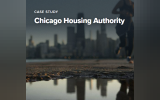 Case Study - Chicago Housing Authority