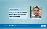 daisyUI and Tailwind CSS Integration Streamlines Drupal Theming