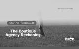 The Boutique Agency Reckoning