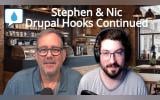 Inside Drupal Hooks: Community, Challenges, and Core Contributions with Stephen Cross & Nic Laflin