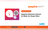 Adaptive Releases Interact AI Mode for Drupal Sites
