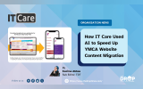 How IT Care Used AI to Speed Up YMCA Website Content Migration