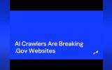 AI crawlers are breaking .gov websites 