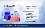 17 Drupal Modules to Power AI-Driven Search and Discovery