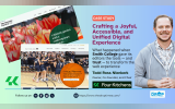 Crafting a Joyful, Accessible, and Unified Digital Experience