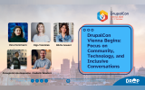 DrupalCon Vienna Begins: Focus on Community, Technology, and Inclusive Conversations