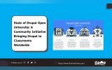 State of Drupal Open University: A Community Initiative Bringing Drupal to Classrooms Worldwide