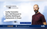 Config Translation Sync 1.0.0 Released to Stabilize Multilingual Deployments in Drupal
