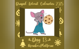 Drupal Advent Calendar Day 13