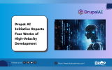 Drupal AI Initiative Reports Four Weeks of High-Velocity Development