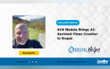 AVA Module Brings AI-Assisted Views Creation to Drupal