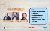 Drupal AI Webinar Explores Responsible AI Moderation for World Cancer Day Stories