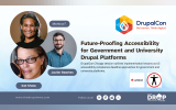 Future-Proofing Accessibility for Government and University Drupal Platforms