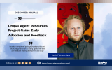 Drupal Agent Resources Project Gains Early Adoption and Feedback