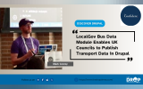 LocalGov Bus Data Module Enables UK Councils to Publish Transport Data in Drupal