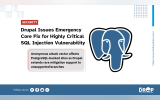 Hero graphic for a Drupal security advisory story featuring the PostgreSQL elephant logo beside a headline about an emergency Drupal core fix for a highly critical injection vulnerability affecting PostgreSQL-backed sites.