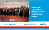 Drupal Pivot Cambridge to Explore AI, Agency Strategy, and Drupal Business Growth
