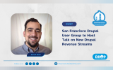 San Francisco Drupal User Group to Host Talk on New Drupal Revenue Streams
