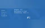 Drupal 11 Link Directory Tutorial Adds REST API and Chrome Extension Screenshot Workflow