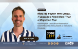 Niels de Feyter: Why Drupal 7 Upgrades Need More Than a Migration Plan