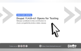 Promotional graphic for "Drupal 11.4.0-rc1 Opens for Testing," inviting contributors to check compatibility before the stable release. The design features a white background with grey arrow accents and a large pixelated 3D mouse cursor icon.