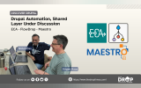 Promotional graphic titled "Drupal Automation, Shared Layer Under Discussion," focusing on ECA, FlowDrop, and Maestro modules. The image shows Shibin Das and Jürgen Haas seated at a desk with laptops, conversing and smiling, next to the logos for the ECA, FlowDrop, and Maestro modules.