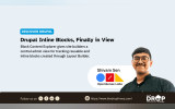 Discover Drupal graphic titled “Drupal Inline Blocks, Finally in View” with text reading “Block Content Explorer gives site builders a central admin view for tracking reusable and inline blocks created through Layout Builder.” A portrait of Shivam Sen appears beside the OpenSense Labs logo, with The Drop Times branding and website link along the bottom.