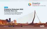 Event graphic titled “DrupalCon Rotterdam 2026 Schedule Now Live” with text reading “AI, Drupal CMS, Canvas, Digital Sovereignty, and Contribution Shape the Programme.” The DrupalCon Rotterdam 2026 logo and dates “28 September 2026. 01 October 2026” appear above a photo of Rotterdam’s Erasmus Bridge at dusk, with The Drop Times branding and website link along the bottom.