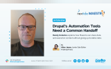 Landscape TDT interview cover featuring Randy Kolenko. Title: “Drupal’s Automation Tools Need a Common Handoff.” Deck: “Randy Kolenko explains how Maestro can share data and execution context without giving up durable state.”